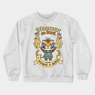 Tiger mom, strong woman Crewneck Sweatshirt